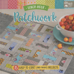 Lunch-Hour Patchwork - quilt book *