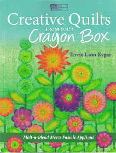 Creative Quilts From Your Crayon Box - quilt book