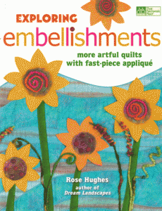 Exploring Embellishments - quilt book *