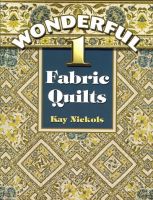 Wonderful 1 Fabric Quilts - quilt book