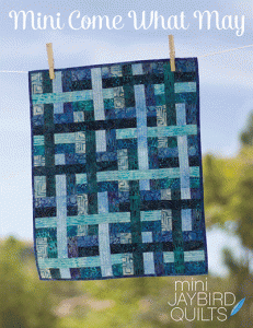 Mini Come What May - mini quilt pattern *