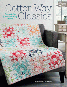 Cotton Way Classics - quilting book - by Bonnie Olaveson *