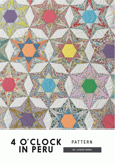 4 O'Clock In Peru - quilt pattern *