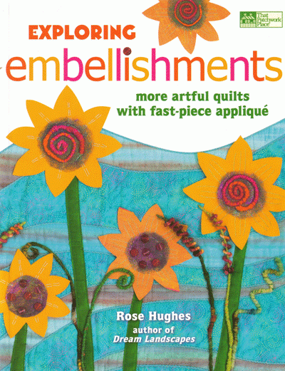 Exploring Embellishments - quilt book