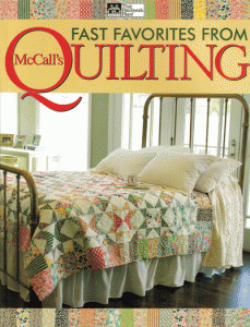 Fast Favorites From McCall's Quilting - quilt book