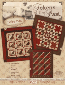 Tokens of the Past - Spice Box - quilt pattern
