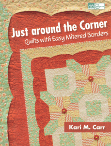 Just Around The Corner - quilt book