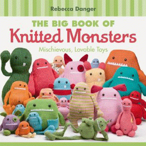 The Big Book Of Knitted Monsters - knitting book