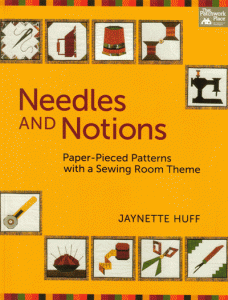 Needles And Notions - quilting book