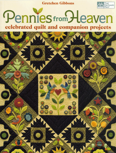 Pennies From Heaven - quilt book
