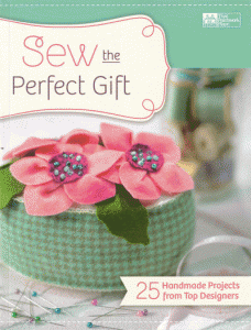 Sew The Perfect Gift - quilt/sewing book