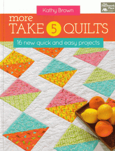 More Take 5 Quilts - quilt book