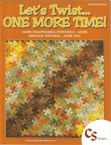 Let's Twist...One More Time! - quilt book