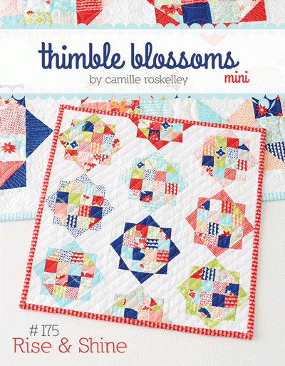 Rise & Shine Mini - quilt pattern *