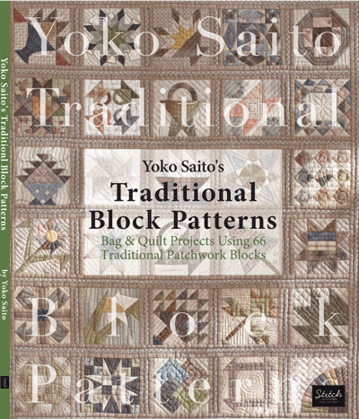 Yoko Saito's Traditional Block Patterns - quilting book